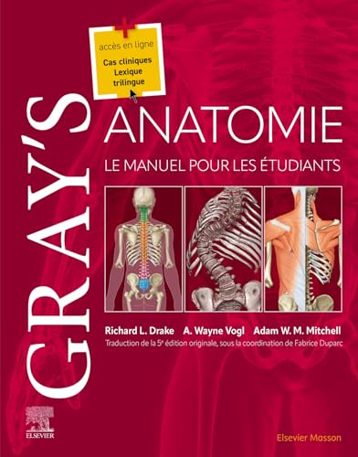  Gray\'s Anatomie: Le manuel pour les étudiants