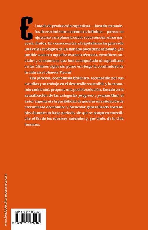 PROSPERIDAD SIN CRECIMIENTO. BASES PARA ECONOMIA DE MA?ANA: Bases Para La Economía De Mañana