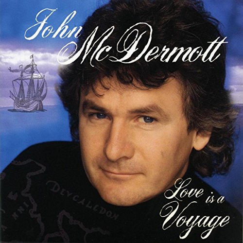 Love Is A Voyage By John McDermott On Amazon Music Amazon co uk Love Is A Voyage By John McDermott On Amazon Music Amazon co uk