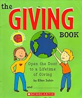 The Giving Book - First Scholastic Printing B00BGL3GWG Book Cover