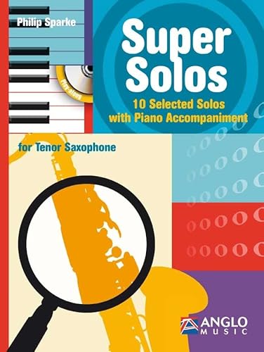 Super Solos. Tenorsaxophon mit Begleitung. Enthält CD