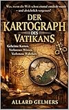 DER KARTOGRAPH DES VATIKANS: Was, wenn die Welt schon einmal entdeckt wurde – und absichtlich vergessen?