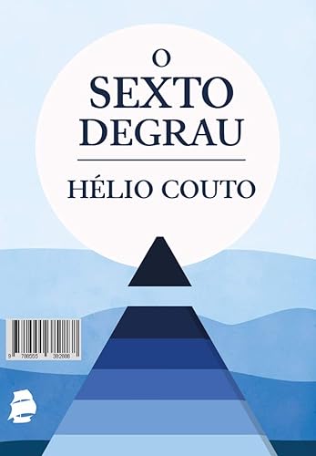 O Sexto Degrau (Portuguese Edition)