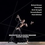  Strauss, Liszt, Korngold, Busoni & Schreker: Orchestral Works