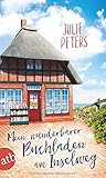  Mein wunderbarer Buchladen am Inselweg: Roman (Friekes Buchladen, Band 1)