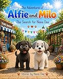 nanismo tiroideo  The Adventures of Alfie and Milo and the search for Nana Dee (English Edition)