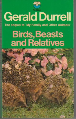 Birds, Beasts and Relatives 0006127517 Book Cover