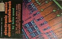 Electronic Music Circuit Guidebook 0830657436 Book Cover