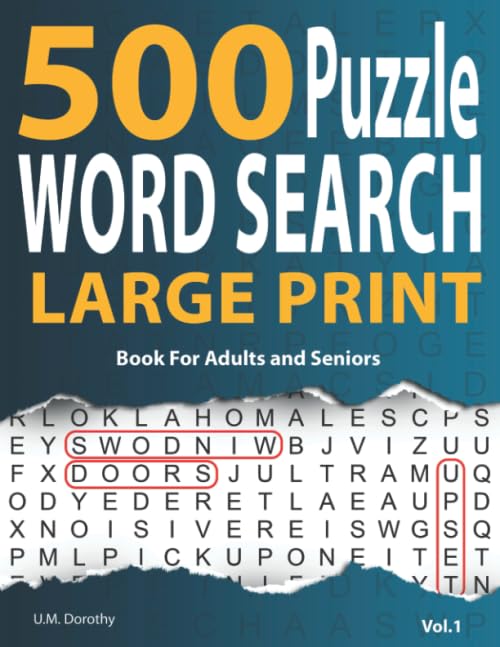 500 Word Search Puzzle Book For Adults Large Print: Jumbo Font Word Find Puzzle For Seniors and Adults Hours Of Brain Boosting Entertainment (Vol.1)