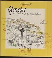 Gordes et l'abbaye de Sénanque 2841350614 Book Cover