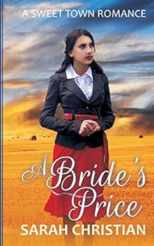 A Bride's Price - Book #1 of the Sweet Town