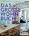 Produktbild Das große Wohnbuch: 1.000 Ideen für ein schöneres Zuhause