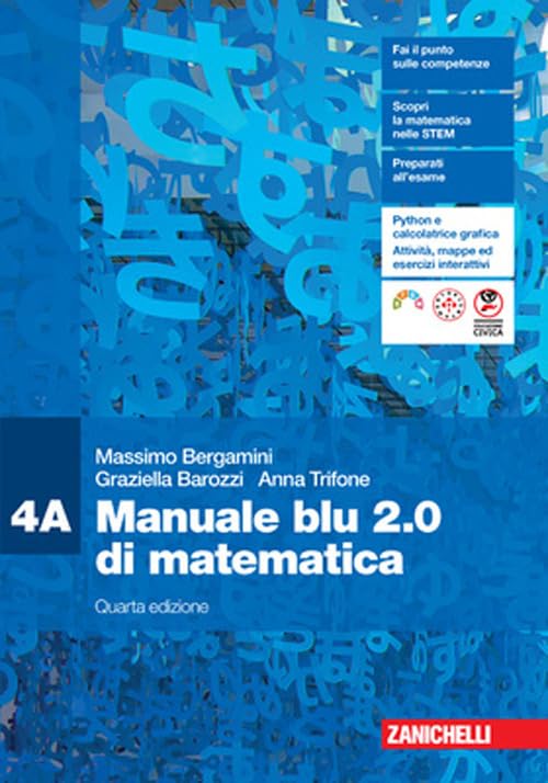 Manuale blu 2.0 di matematica. Confezione 4. Per le Scuole superiori
