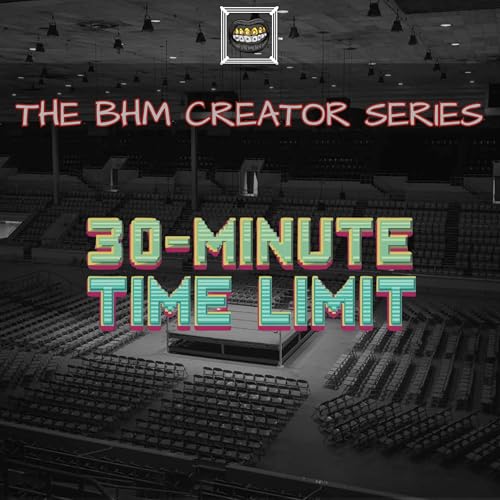 30 Minute Time Limit On Their Origins, Landing With Black Rasslin & more! | 2DopeMarks BHM Special