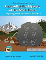 Project M3: Level 3-4: Unraveling The Mystery of The MoLi Stone: Exploring Place Value and Numeration Student Mathematician's Journal 1465261974 Book Cover