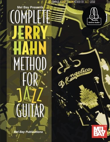 Complete Jerry Hahn Method for Jazz Guitar