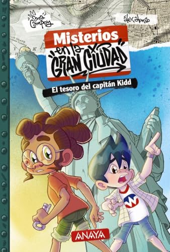 Misterios en la gran ciudad 1. El tesoro del capitán Kidd (LITERATURA INFANTIL - Narrativa infantil)