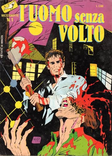  Mezzanotte nuova serie 1 L\'uomo senza volto ottobre 1990 Edifumetto
