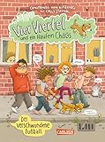 Vier Viertel und ein Haufen Chaos 2: Der verschwundene Fußball: Spannende Alltagsabenteuer direkt aus der Nachbarschaft: eine Kinderbuchreihe ab 6 – ... Witz, bunten Bildern und Comic-Elementen! (2)