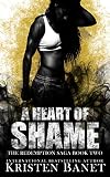 A Heart of Shame (The Redemption Saga Book 2) (English Edition)