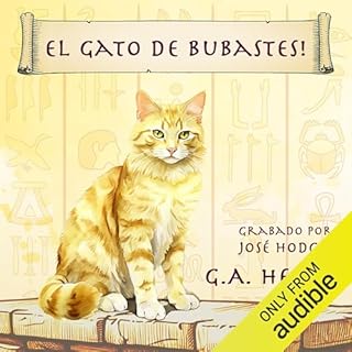 El Gato de Bubastes! [The Cat of Bubastes!] Audiobook By G. A. Henty cover art