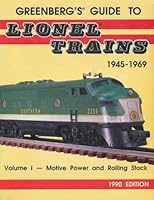 Greenberg's Guide to Lionel Trains 1945-1969: Motive Power and Rolling Stock 089778118X Book Cover