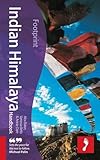 Indian Himalaya Handbook, 2nd: Travel Guide to the Indian Himalaya (Footprint - Handbooks)