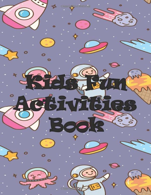 Kids Fun Acitivities Book: Puzzle Mazes For Kids 6-9 / alphabet and numbers book set / Dot To Dot for Kids / Large print