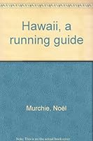 Hawaii, a running guide B0006XX012 Book Cover