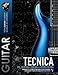 TECNICA VOL. III: String Skipping & Hybrid Picking: Manuale di Tecnica funzionale per Chitarra. Coordinazione, controllo, diteggiature scale estese.