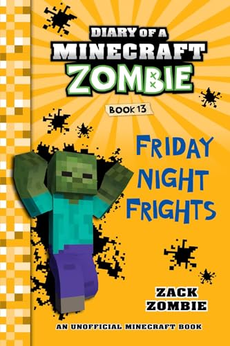 Diary of a Minecraft Zombie Book 13: Friday Night Frights (English Edition)