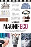 Magnifeco: Your Head-to-Toe Guide to Ethical Fashion and Non-toxic Beauty