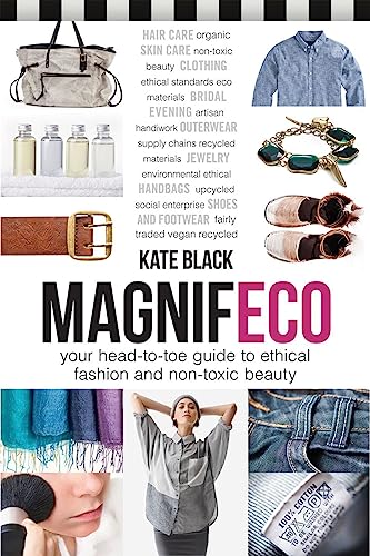 Magnifeco: Your Head-to-Toe Guide to Ethical Fashion and Non-toxic Beauty