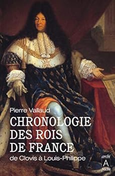 Paperback Chronologie des rois de France [French] Book