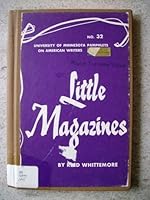 Little Magazines: Pamphlets on American Writers Number 32 B0027VNROG Book Cover