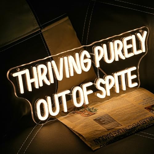 Image of Thriving Purely Out Of Spite Neon Sign for Wall Decor Warm Letter Neon Light Motivational Quotes LED Sign Halloween Neon Light Sign for Classroom Bar Home shop Decoration
