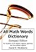 All Math Words Dictionary: Compact Edition (Math Books for Children)