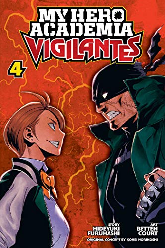 My Hero Academia: Vigilantes, Vol. 4: Volume 4