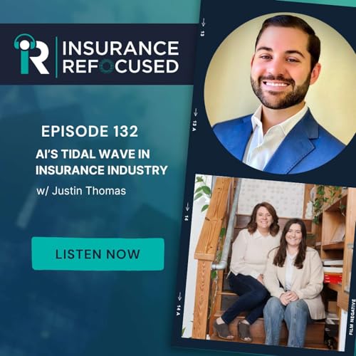 Page de couverture de #132 - AI’s Tidal Wave in Insurance Industry w/ Justin Thomas