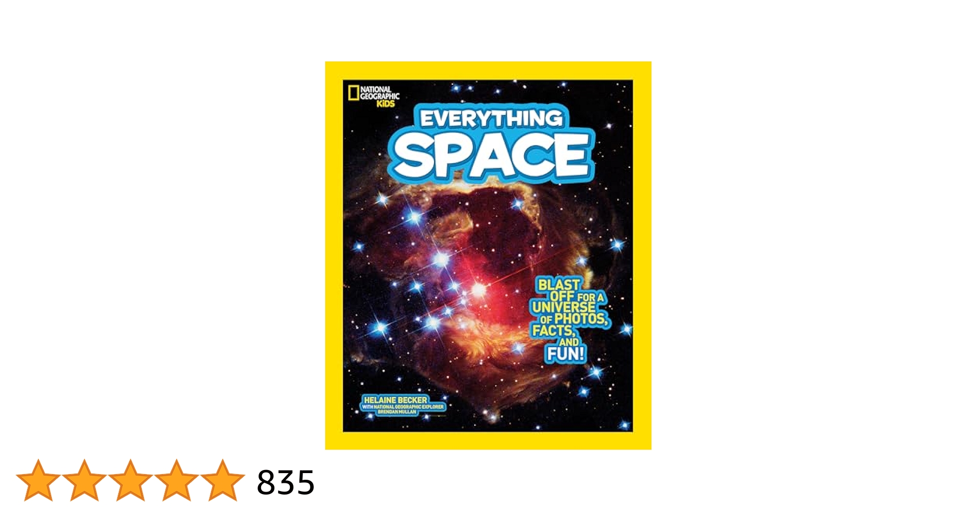National Geographic Kids Everything Space: Blast Off for a