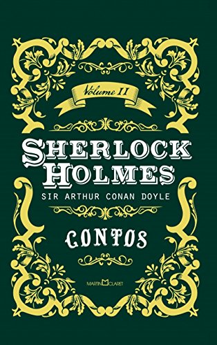 Sherlock Holmes: Contos: Volume 2