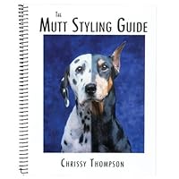 The Mutt Styling Guide 096460728X Book Cover
