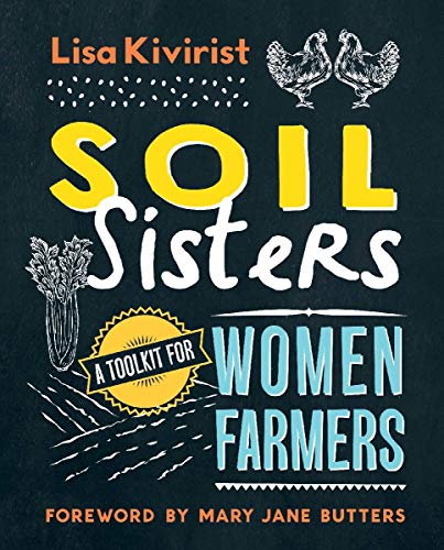 Soil Sisters: A Toolkit for Women Farmers