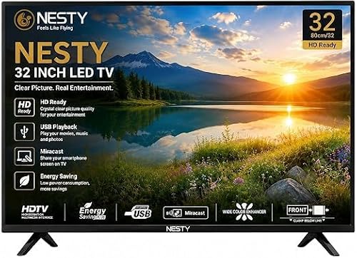 NESTY 32 Inch HD Ready LED TV with USB Playback, Miracast & Energy Saving Technology