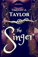 The Singer: 1502890941 Book Cover