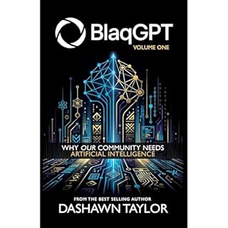 BlaqGPT Audiobook By Dashawn Taylor cover art