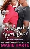 The Troublemaker Next Door (The McCauley Brothers Book 1)