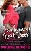 The Troublemaker Next Door (The McCauley Brothers Book 1)