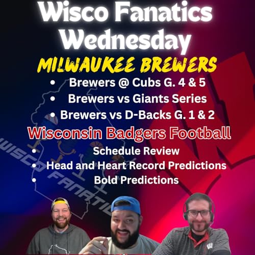 Page de couverture de Brewers in middle of 19 in 18, Badgers Record and Bold Predictions