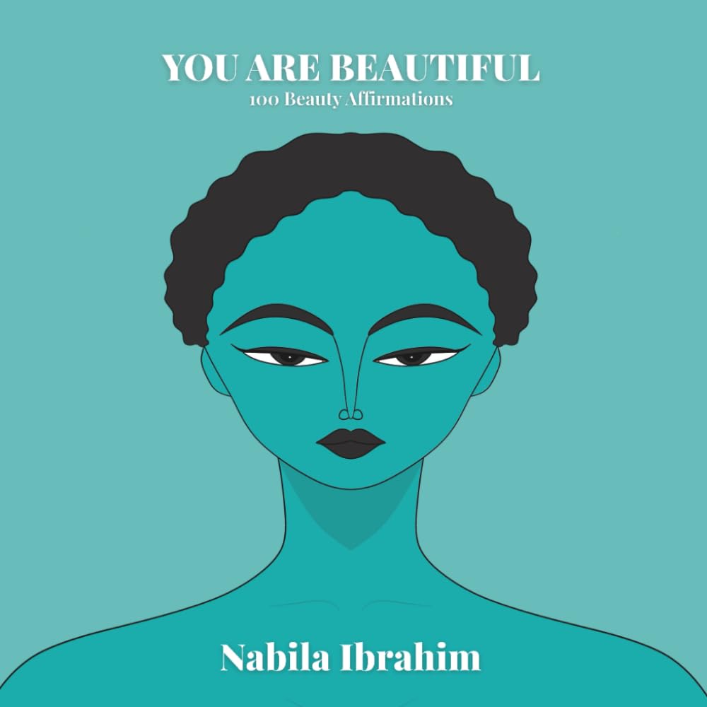 100 Beauty Affirmations pour surmonter les complexes